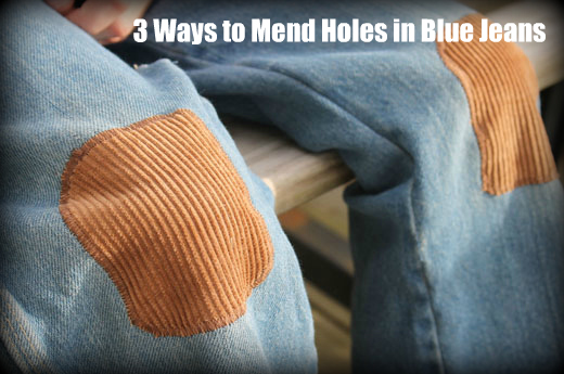 3 ways to mend blue jeans