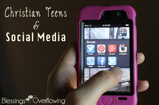 Christian Teens and Social Media